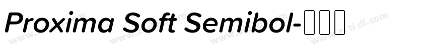 Proxima Soft Semibol字体转换
